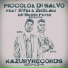 Piccolo & Di Salvo feat. Evin, Z KELAN