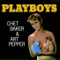 Chet Baker & Art Pepper