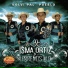 Isma Ortiz & Sierreños M.O.