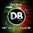 Faysha, Damageman