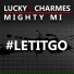Lucky Charmes & Mighty Mi