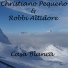 Robbi Altidore, Christiano Pequeño