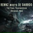 Rennz, DJ Darroo