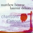 Matthew Bourne, Laurent Dehors