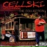 Cellski feat. Choughnut, Chuey C, Dre Dog, I.M.P.