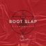 Boot Slap