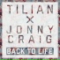 Tilian, Jonny Craig