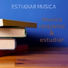 Estudiar Musica