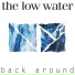 the low water