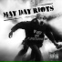 May Day Riots