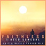 Faithless feat. Nathan Ball