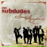 The Subdudes