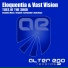 Eloquentia & Vast Vision