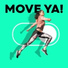 Move Ya!