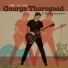 George Thorogood & The Destroyers