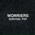 Worriers