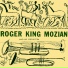 Roger King Mozian