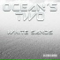 Oceans Two