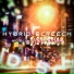 Hybrid Screech