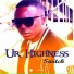 Ur Highness
