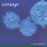 Estrange