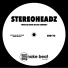 Stereoheadz