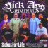 Westside Cartel Dreamer Husky S.A Criminals