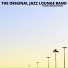 The Original Jazz Lounge Band