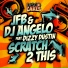 JFB & DJ Angelo feat Dizzy Dustin