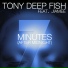 Tony Deep Fish