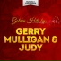 Judy Holliday with Gerry Mulligan Orchestra