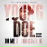 Young Doe feat. Innerstate Ike