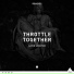 Throttle Feat. David Spekter