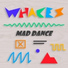Whaces
