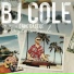 BJ Cole, Dave Eastoe