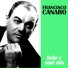 Francisco Canaro - Milonga de Mis Amores
