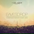 Eavesdrop, Keshia
