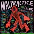 The Malpractice
