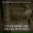 Chad Morgan & Shane Howard