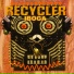 Recycler