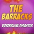 Borderline Disaster