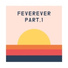 FEVEREVER