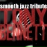 Tony Bennett Smooth Jazz Tribute Players