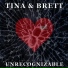 Tina and Brett