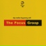 The Focus Group