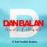 Dan Balan ft. Tany Vander & Brasco