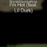 RondoNumbaNine feat. Lil Durk