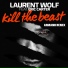 Laurent Wolf feat. Eric Carter feat. Eric Carter