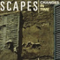 Scapes