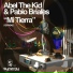 Abel The Kid & Pablo Briales